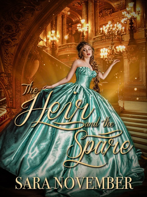 Title details for The Heir and the Spare by Sara November - Available